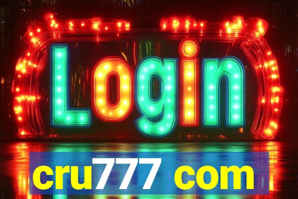 cru777 com